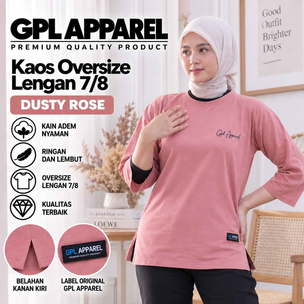 DUSTY ROSE GPL APPAREL Kaos Wanita Oversize Lengan 7/8 Premium – Cotton Combed Adem & Nyaman - Gambar 9