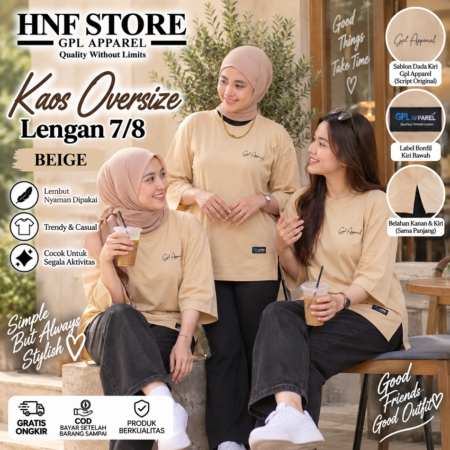 BEIGE GPL APPAREL Kaos Wanita Oversize Lengan 7/8 Premium – Cotton Combed Adem & Nyaman