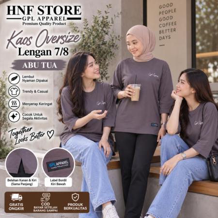ABU TUA GPL APPAREL Kaos Wanita Oversize Lengan 7/8 Premium – Cotton Combed Adem & Nyaman