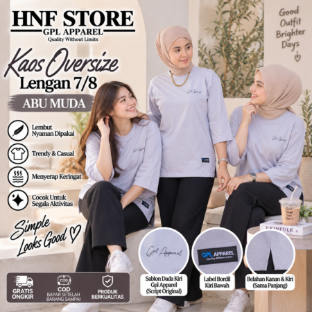 ABU MUDA GPL APPAREL Kaos Wanita Oversize Lengan 7/8 Premium – Cotton Combed Adem & Nyaman
